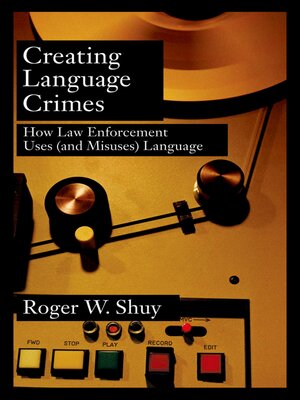 cover image of Creating Language Crimes